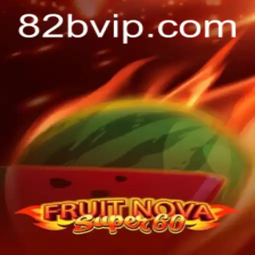 Explorando o Mundo de FruitNovaSuper60: Regras e Atuais Tendências do Jogo